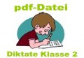 Diktakte �bungsbl�tter Deutsch Klasse 2 (DOWNLOAD)