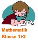 Mathematik Klasse 1+2 - &Uuml;bungsbl&auml;tter